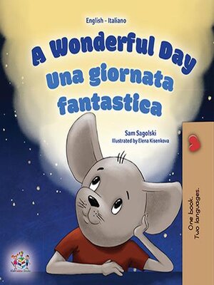cover image of A Wonderful Day / Una giornata fantastica